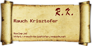 Rauch Krisztofer névjegykártya